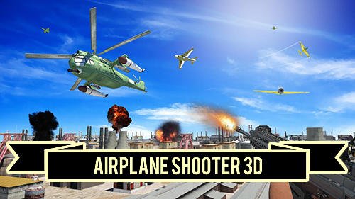 download Airplane shooter 3D apk